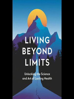 cover image of Living Beyond Limits